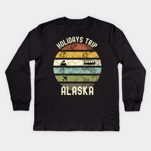 Holidays Trip To Alaska, Family Trip To Alaska, Road Trip to Alaska, Family Reunion in Alaska, Holidays in Alaska, Vacation in Alaska Kids Long Sleeve T-Shirt